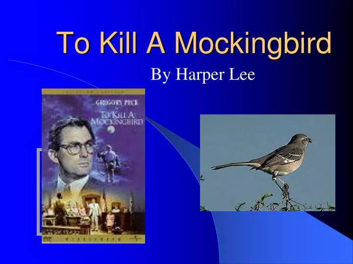 to kill a mockingbird