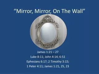 “Mirror, Mirror, On The Wall”