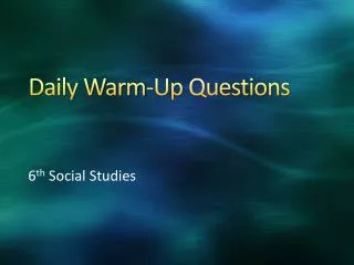 Daily Warm-Up Questions