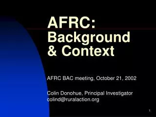 AFRC: Background &amp; Context