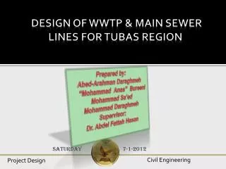 Design of WWTP &amp; Main Sewer Lines For Tubas Region