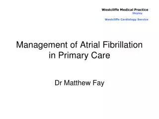 Management of Atrial Fibrillation in Primary Care