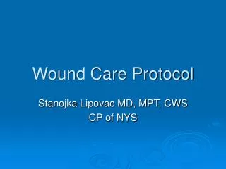 Wound Care Protocol