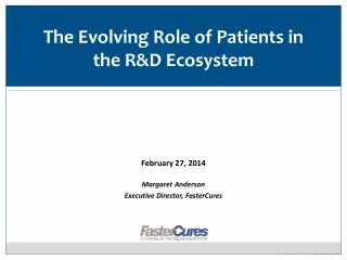 The Evolving Role of Patients in the R&amp;D Ecosystem