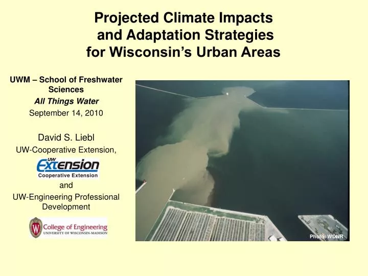 projected climate impacts and adaptation strategies for wisconsin s urban areas