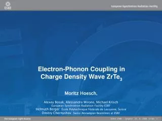 Electron-Phonon Coupling in Charge Density Wave ZrTe 3