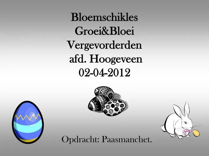 bloemschikles groei bloei vergevorderden afd hoogeveen 02 04 2012