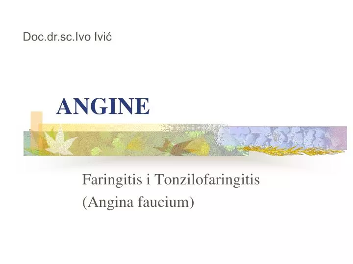 angine