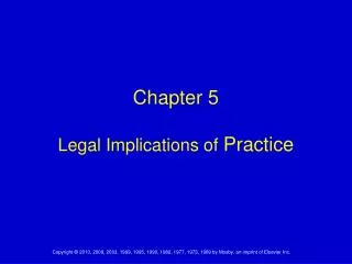 Chapter 5 Legal Implications of Practice