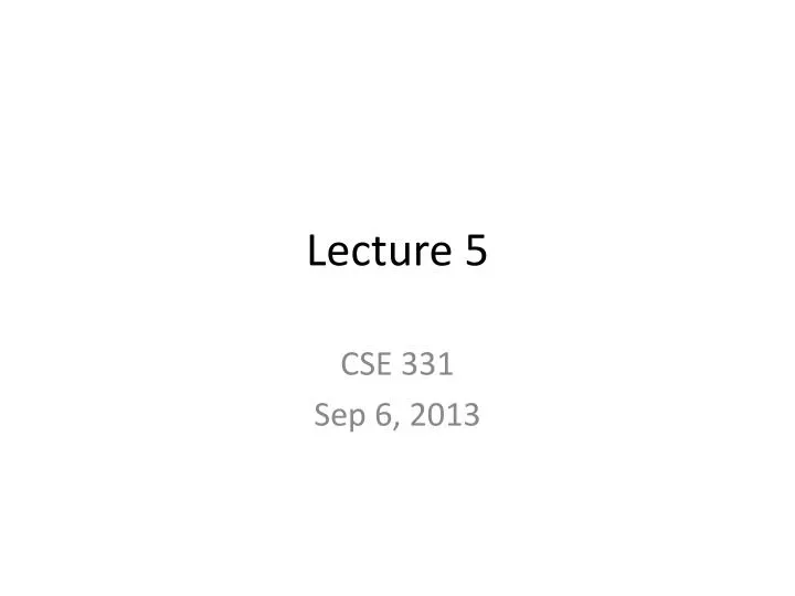 lecture 5