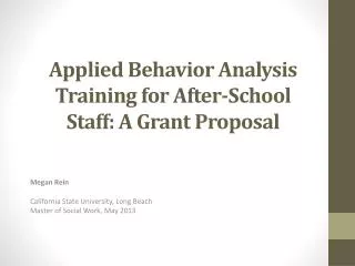 Applied Behavior Analysis Training for After-School Staff: A Grant Proposal