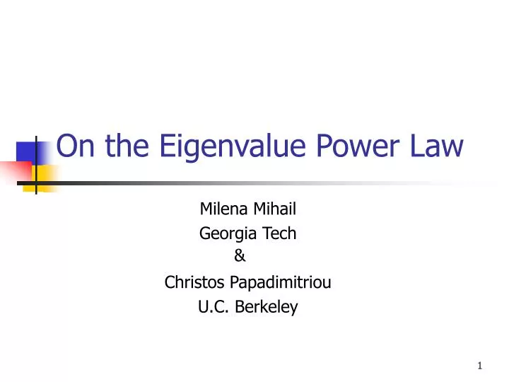 on the eigenvalue power law