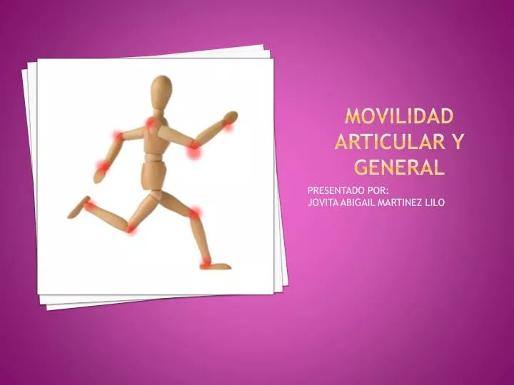movilidad articular y general