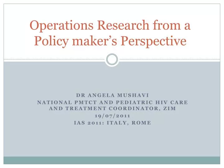 operations research from a policy maker s perspective