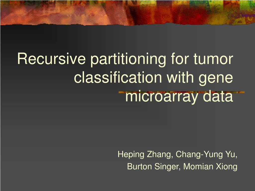 PPT - Recursive partitioning for tumor classification with gene ...