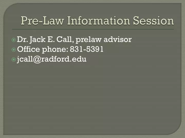 pre law information session