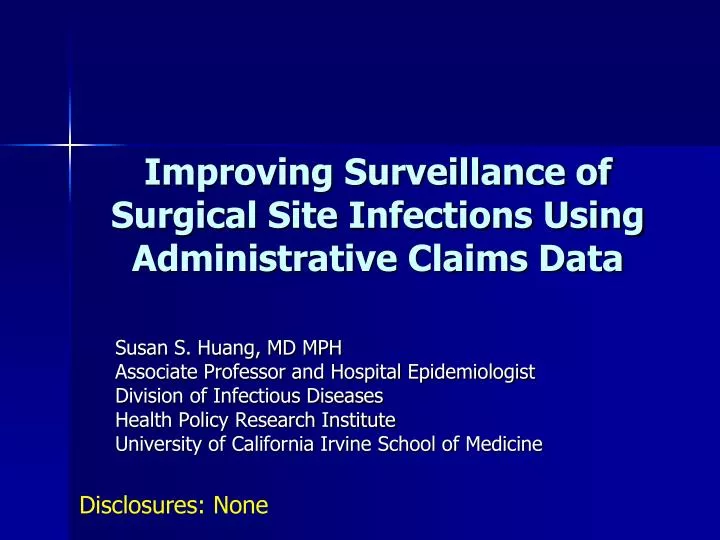 improving surveillance of surgical site infections using administrative claims data