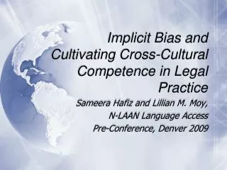 Implicit Bias and Cultivating Cross-Cultural Competence in Legal Practice