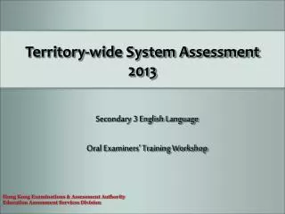 Territory-wide System Assessment 2013