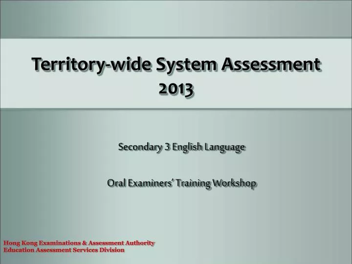 territory wide system assessment 2013