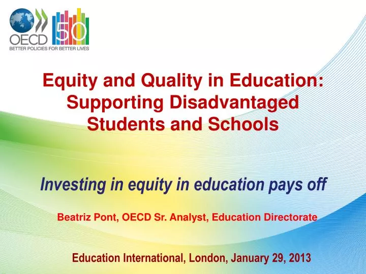 equity and quality in education supporting disadvantaged students and schools