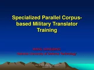 Specialized Parallel Corpus-based Military Translator Training