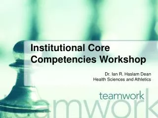 Institutional Core Competencies Workshop