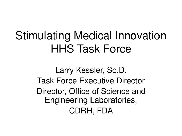 stimulating medical innovation hhs task force