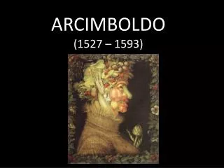 arcimboldo 1527 1593