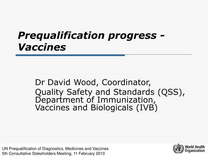 prequalification progress vaccines