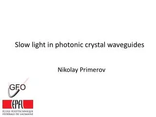 Slow light in photonic crystal waveguides