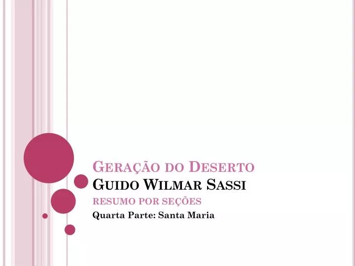 gera o do deserto guido wilmar sassi