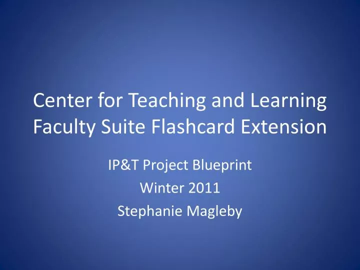 center for teaching and learning faculty suite flashcard extension