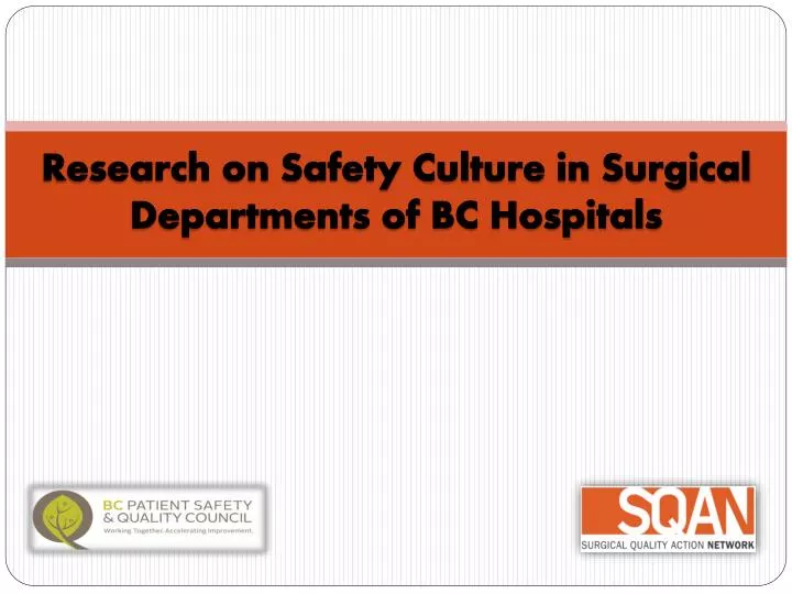 research on safety culture in surgical departments of bc hospitals