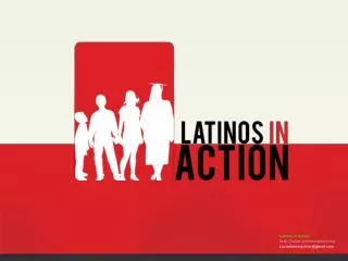 Latinos in Action latinosinaction Lia.latinosinaction@gmail
