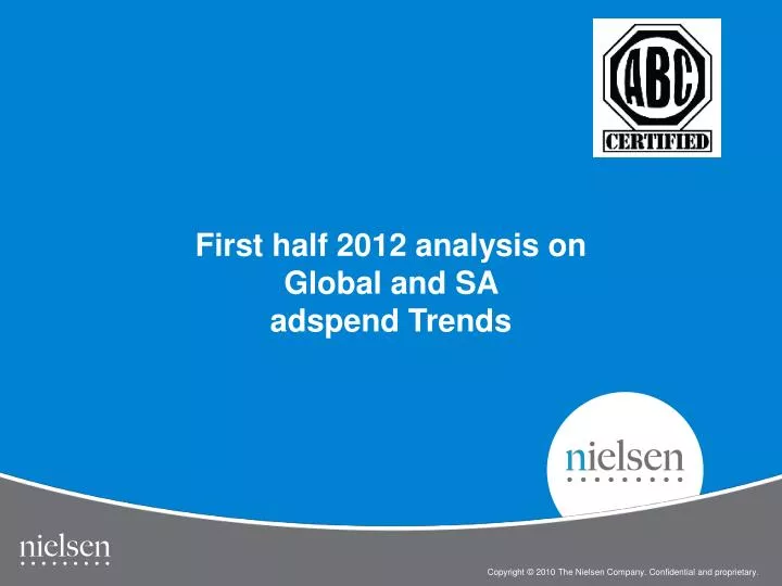 first half 2012 analysis on global and sa adspend trends