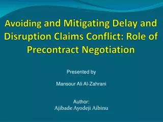 Avoiding and Mitigating Delay and Disruption Claims Conflict: Role of Precontract Negotiation