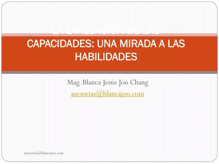 la evaluaci n de las capacidades una mirada a las habilidades