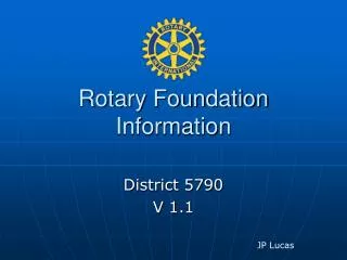 Rotary Foundation Information