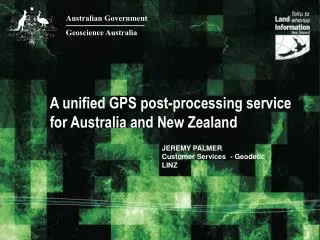 A unified GPS post-processing service for Australia and New Zealand