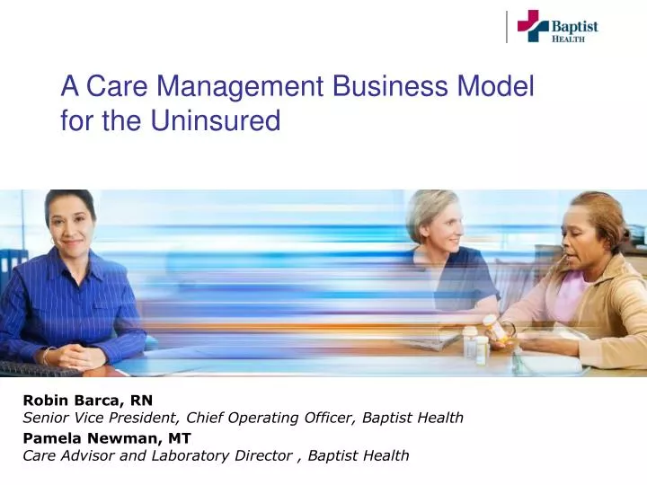 a care management business model for the uninsured