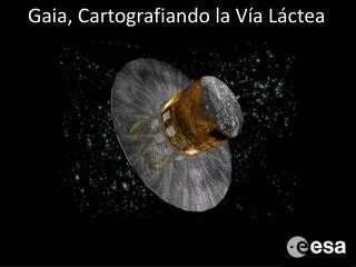 gaia cartografiando la v a l ctea