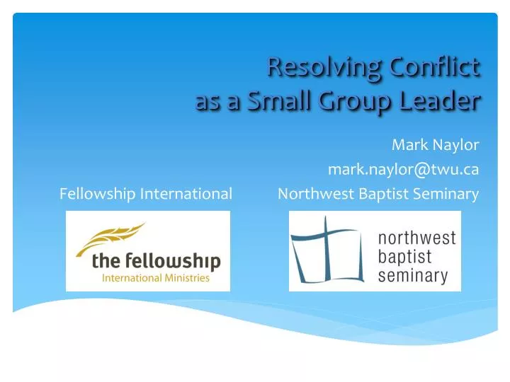 resolving conflict as a small group leader