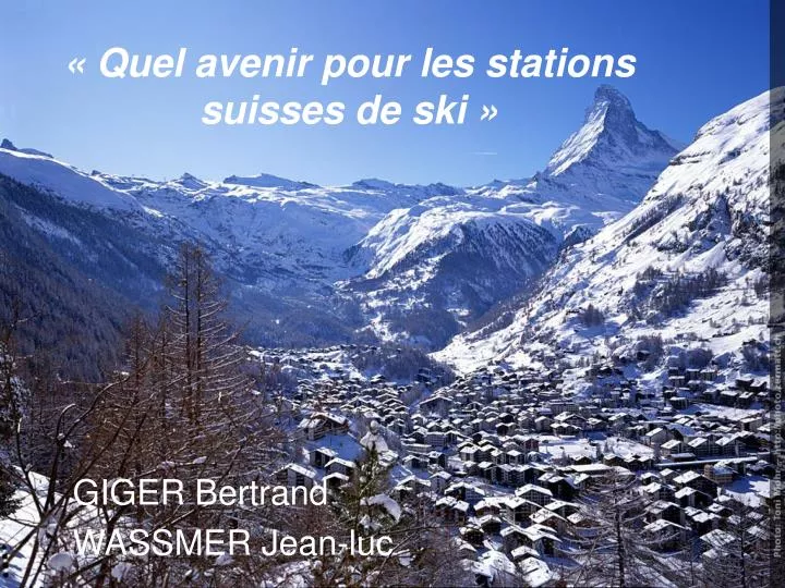 quel avenir pour les stations suisses de ski