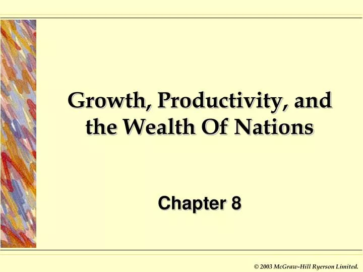 growth productivity and the wealth of nations