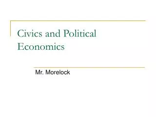 Civics and Political Economics