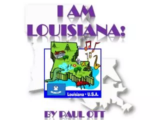 I AM Louisiana !