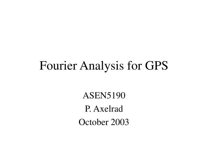 fourier analysis for gps