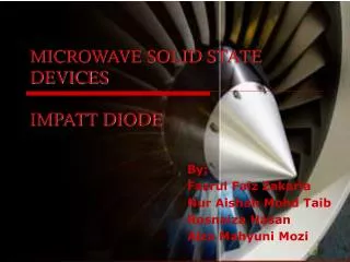 MICROWAVE SOLID STATE DEVICES IMPATT DIODE