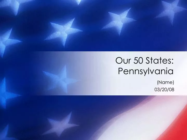 our 50 states pennsylvania